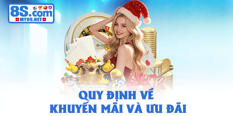 Điều khoản dịch vụ 8S - Quy định rõ ràng cho thành viên 4 Quy định về khuyến mãi và ưu đãi