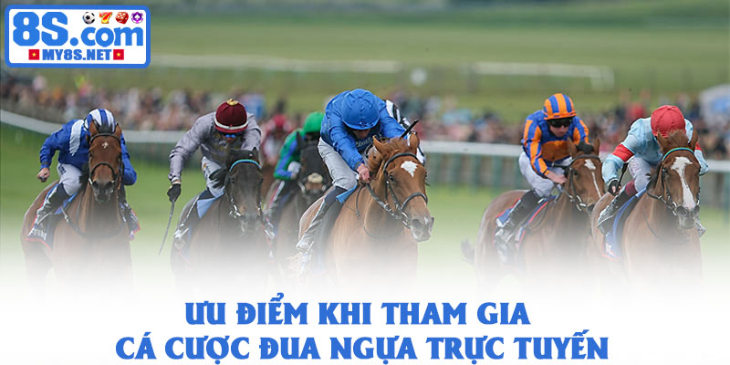 Cá cược đua ngựa – Khám phá giải trí tốc độ và chiến lược đỉnh cao 3 Ưu điểm khi tham gia cá cược đua ngựa trực tuyến